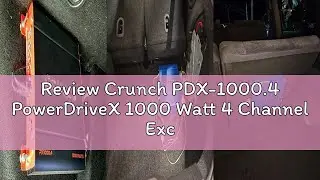 Review Crunch PDX-1000.4 PowerDriveX 1000 Watt 4 Channel Exclusive Blue A/B Car Stereo Amplifier