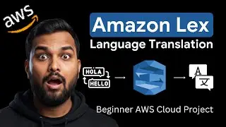 Проекты AWS, которые помогут вам получить работу: создайте бота для перевода в режиме реального в...