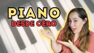 Curso de PIANO DESDE CERO (como en el conservatorio) - Leccion 1