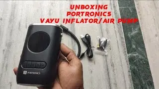 Unboxing Portronics vayu portable tyre inflator/air pump/battery air pump/best tyre inflator.