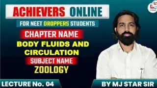 Body fluid and Circulation|Class 11| Mj Star |ex allen Kota|Zoology by Manjesh Sir