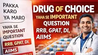 DRUG OF CHOICES MISS MAT KARNA😳 #rrb #rrbpharmacist #gpat #aiims #aiimscre #ssc #education #pharma