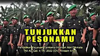 Dodiklatpur baturaja Dikjurta If Abit dikmata TNI AD Gelombang II 2022(OV) Rindam 2 Sriwijaya