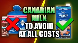 10 Milk Brands Canadians Should AVOID (Never Buy These)