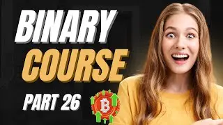 Binary Course Part 26 