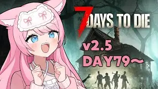 かわいい7DTD延長戦 #7daystodie #7DTD #猫街もも