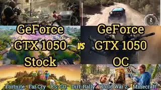 GeForce GTX 1050 Stock VS Overclocked in 6 Games 2021