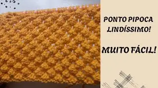 PONTO PIPOCA DE TRICÔ #100 LINDO E FÁCIL! PASSO A PASSO!