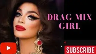 DRAG QUEEN MIX / SHOWGIRL