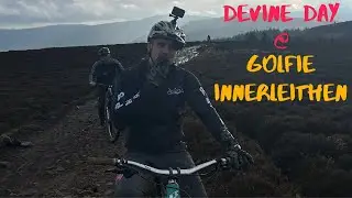 DEVINE DAY @ GOLFIE INNERLEITHEN 