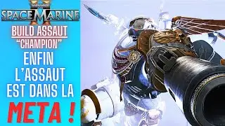 Space Marine 2 - Build ASSAUT Champion : L'Assaut ENFIN Dans La META !