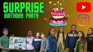 Surprised 😯 Birthday 🎉🎂 Party 🥳 For Sir || Master Shakti