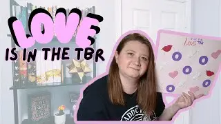 Love Is in the TBR | August TBR Game
