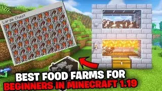 5 BEST FOOD FARMS FOR BEGINNERS IN MINECRAFT 1.19! (1080P HD)