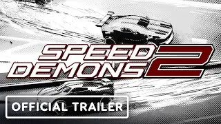 Speed Demons 2 - Official Reveal Trailer
