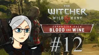 [Let's Play #12] The Witcher 3: Blood and Wine DLC - Tourney Challenges