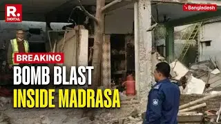 Breaking: Bangladesh Madrasa Explosion Injures Four | Bombs & Chemicals Recovered | Dhaka Unrest
