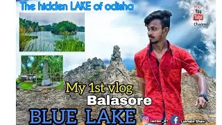 BLUE LAKE || KATHAGOCHI || SALABANI SHIV TEMPLE || FULL VIDEO || MITRAPUR, BLASORE || VLOG -01