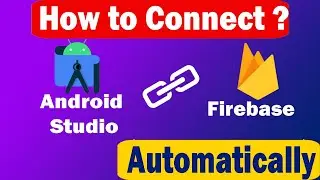 Как подключить Firebase к приложению Android Studio | 2024