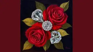 Diamonds and Roses