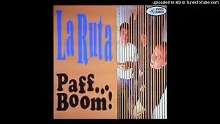 La Ruta - Paff...Boom! (Animal Records 1994)