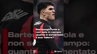 Bartesaghi vola e non solo in campo: quanto &egrave; aumentato il suo valore?