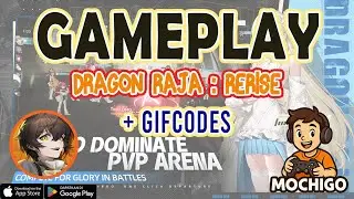 Dragon Raja:ReRise Gameplay | 🎁 15 Giftcode & How to Redeem Codes - Android / IOS