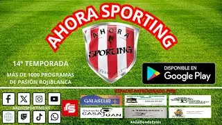 AHORA SPORTING programa 1035: Caf&eacute; o mate