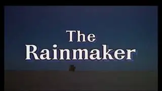 Immortal Movie Music 『 雨を降らす男（The Rainmaker） 』 Opening Credits Theme Music 1956.