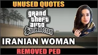 GTA SA - Iranian Woman [Removed Ped & Her Quotes]