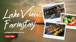 Retired Couple&rsquo;s Beautiful Farmstay Near Mumbai 😍 | Lake View Farmstay | Lohape, Maharashtra