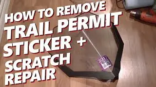 Easy How-to Remove OFSC Trail Pass Sticker Decal and Windshield Scratches