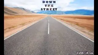 Down The Street - SONAR LE