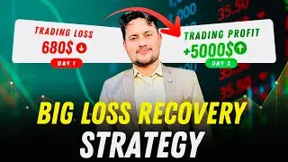 Big Loss Trading Recovery Strategy | Trading Loss Recover Ka Pro Tarika | No Revenge Trade