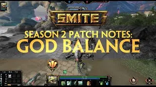 SMITE Patch Notes - Season 2 God Balance (Feb 11, 2015)