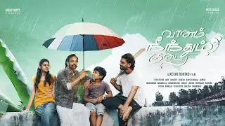 Vaanam Neenthum Kudai - Short Film | Fantasy, Feel Good drama | Tamil Short Film | Kevin Rohind Film