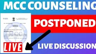 MCC NEET UG COUNSELLING POSTPONED 🔥LIVE DISCUSSION