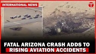 Deadly Midair Collision at Marana Regional Airport in Arizona Leaves Two Dead