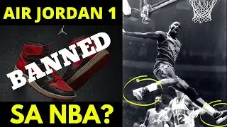 Air Jordan 1 Banned sa NBA | Most Controversial Air Jordan Shoes
