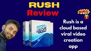 Rush Review + My $2700 Bonuses- Rush is a 100% whitehat video adverts creation app.