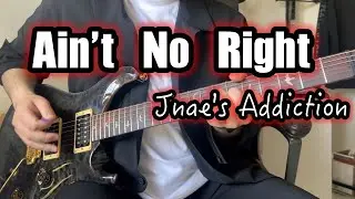 Jane's Addiction - Ain't No Right  [GUITAR COVER]