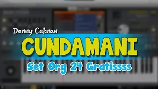 CUNDAMANI || SET ORG 24 GRATISS