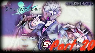 Dragons And Knights?? [SoulWorker: Part 20]