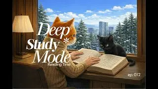 Deep Study Mode/Reading Time