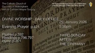Evening Prayer  from OLW Torquay  The Third Sunday after The Epiphany