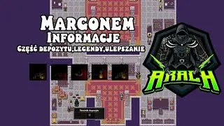 Margonem - Informacje, część depozytu,legendy,ulepszenia