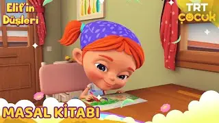 Elif'in Düşleri | Masal Kitabı