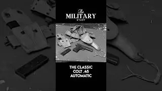 THE CLASSIC COLT .45 AUTOMATIC │ America&rsquo;s Legendary M1911 Pistol #MilitaryHistory