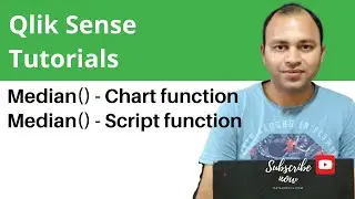 Qlik Sense Tutorial | Qlik Sense Script and Chart Function -Median() Chart and Script Function