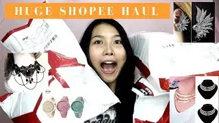 HUGE SHOPEE HAUL 2018 | MURANG ACCESSORIES?!